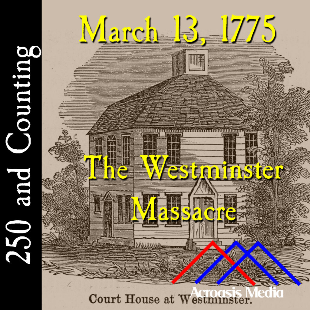 Cover art for March 13, 1775: An etching of the Court House at Westminster, which no longer stands.