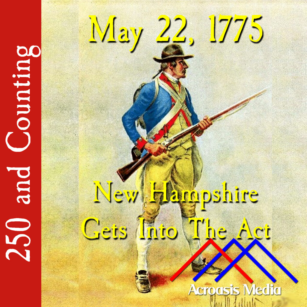 Cover art for May 22, 1775: "Private of the 2nd New Hampshire Continental Infantry" by Charles M. Lefferts, 1910.