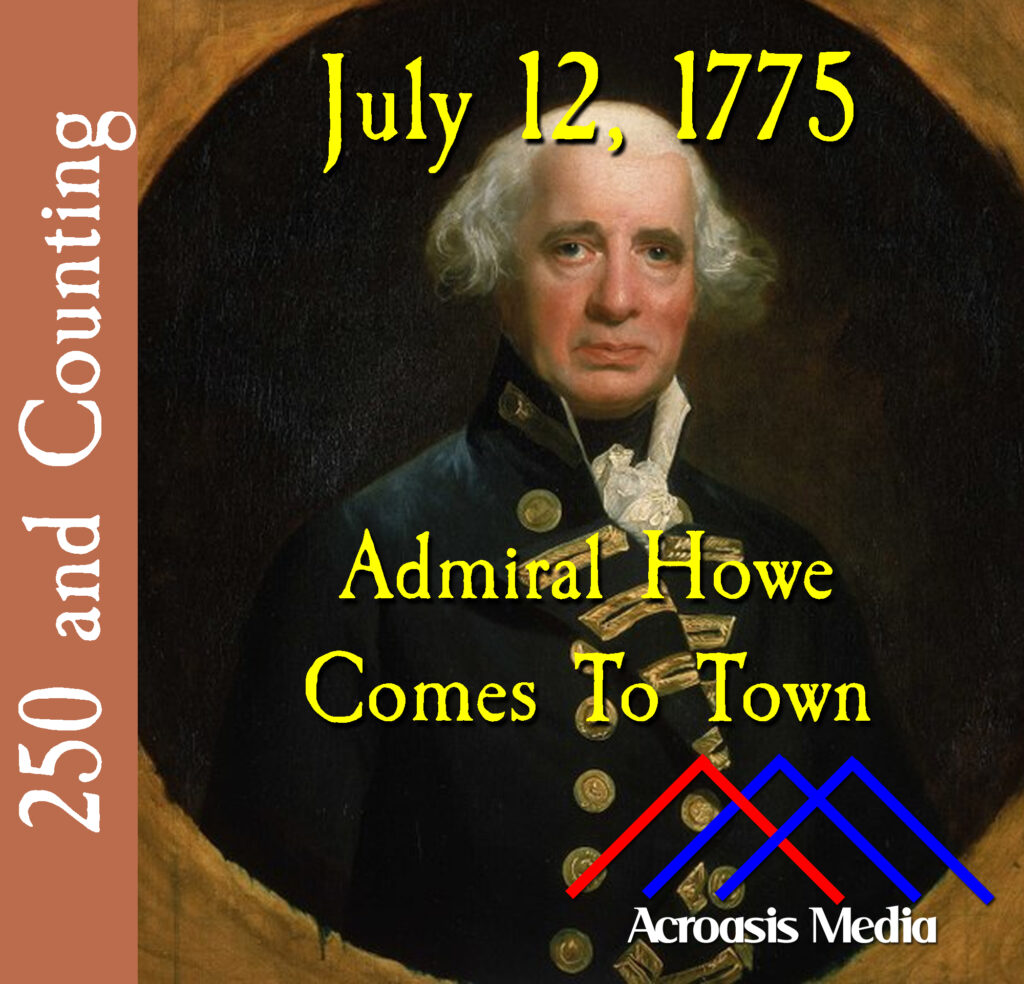 Cover art for July 12, 1775: Admiral Richard Howe portrait by John Singleton Copley, 1794. The gold circle is part of the painting.