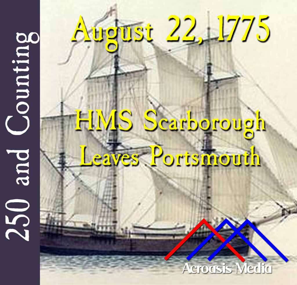 Cover art for August 22, 1775: the HMS Scarborough
