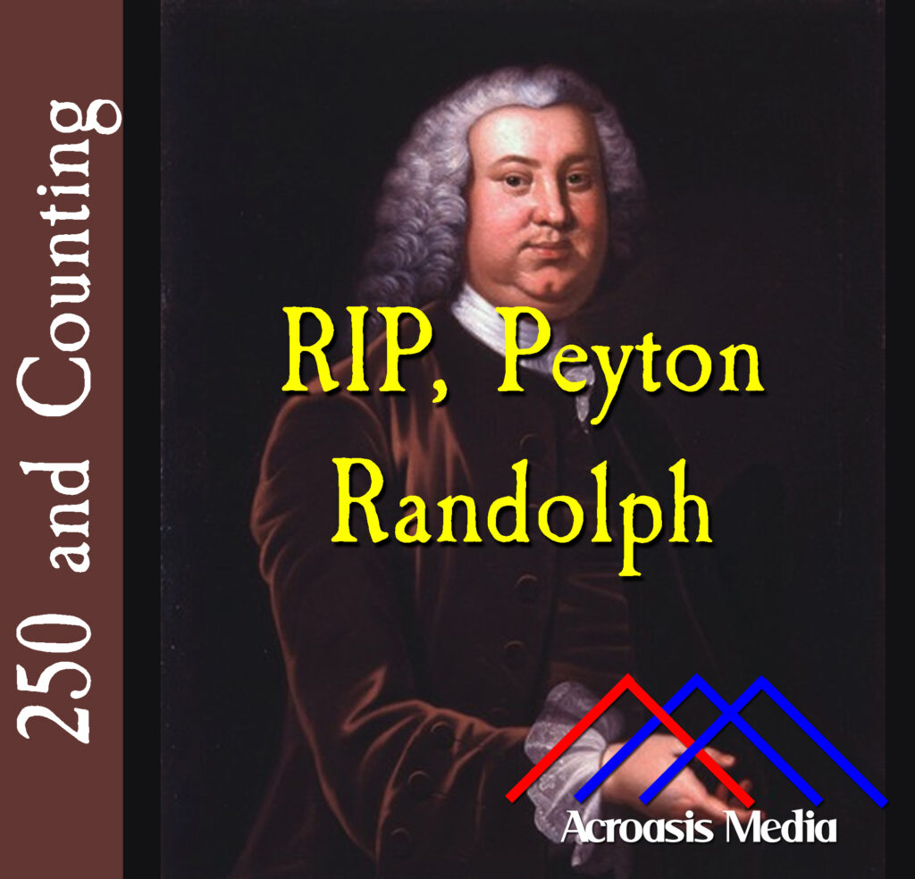 Cover art for October 23, 1775: Peyton Randolph, by John Wollaston the Younger, 1775.