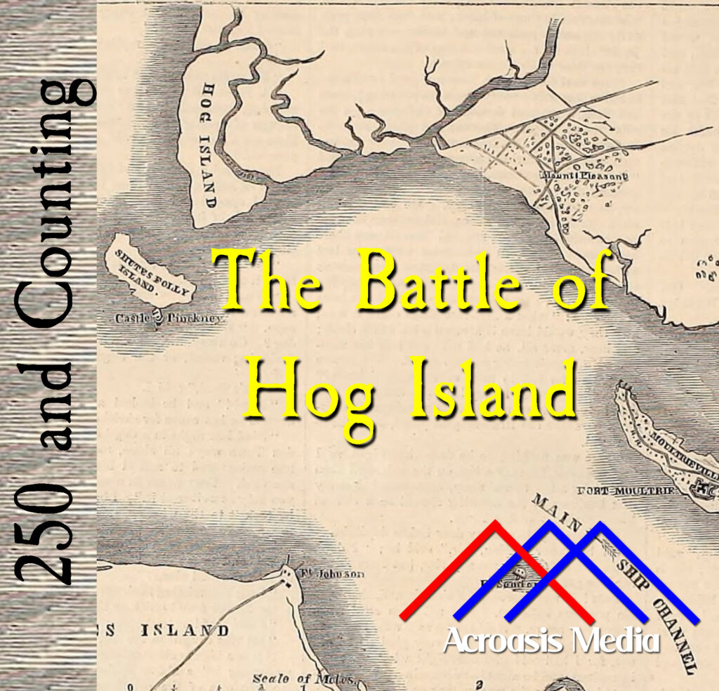 Cover art for November 11, 1775: map dating to the mid-1700s depicting Fort Johnson and Hog Island in the Charleston Bay.