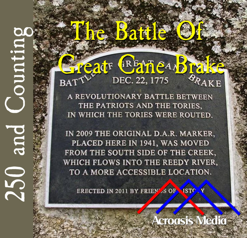 Cover art for December 22, 1775: Historical marker placed at the location of the Battle of Great Cane Brake.