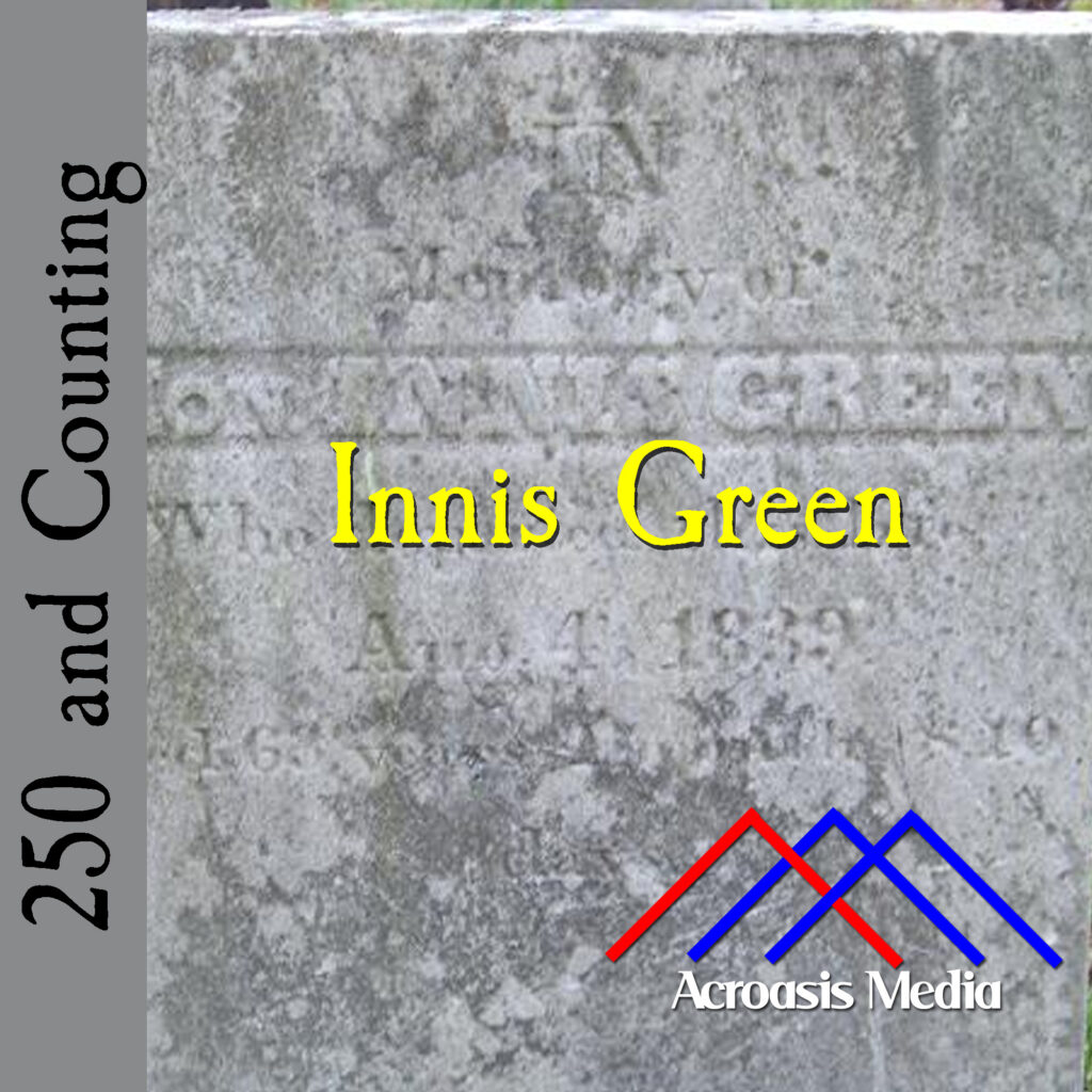 Cover art for February 26, 1776: Detail of Innis Green's headstone in Dauphin Cemetery, Dauphin County, PA. Via findagrave.com.