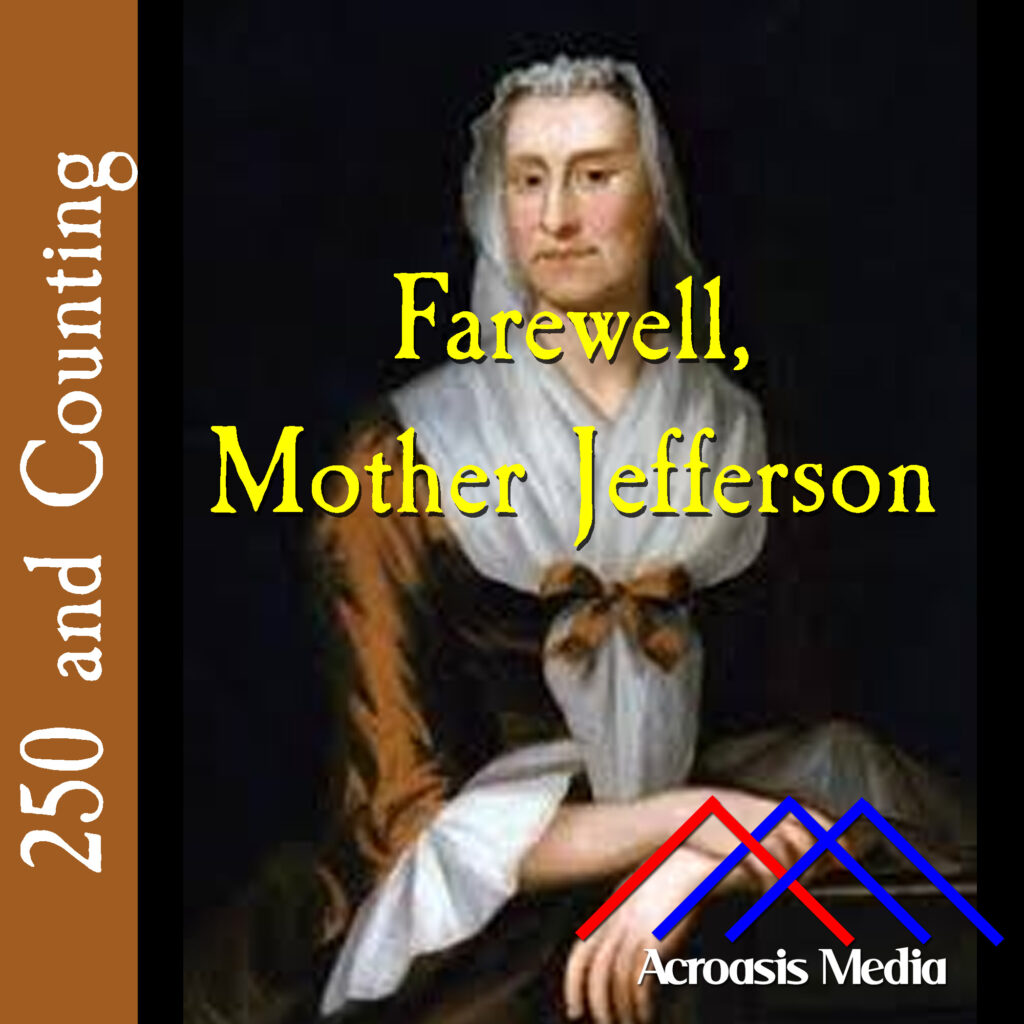 Cover art for March 31, 1776: to be fair, this image has been identified as being one of several women, but Jane Randolph Jefferson comes up more often than others, so we're sticking with it.