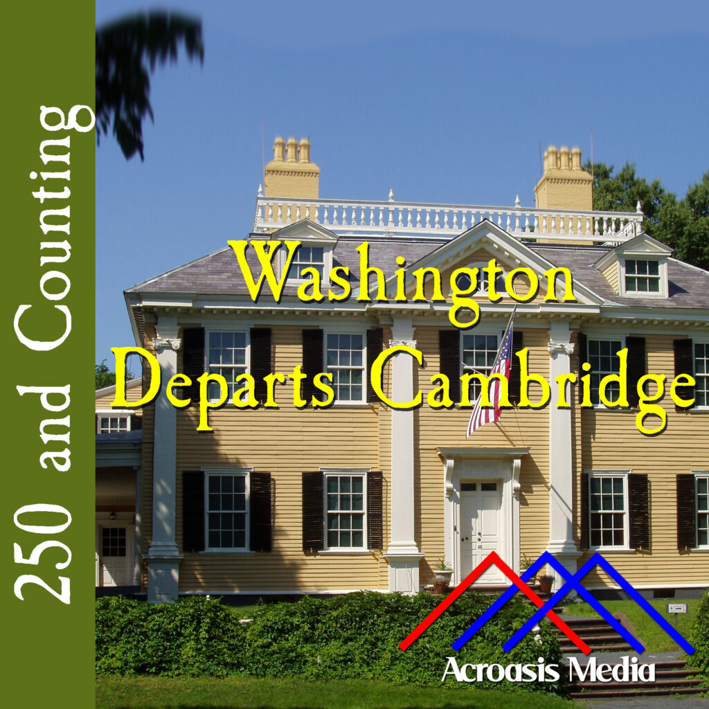 Cover art for April 4, 1776: Longfellow National Historic Site, also known as the Vassall-Craigie-Longfellow House, in Cambridge, Massachusetts. Uploaded to Wikipedia by user Daderot.