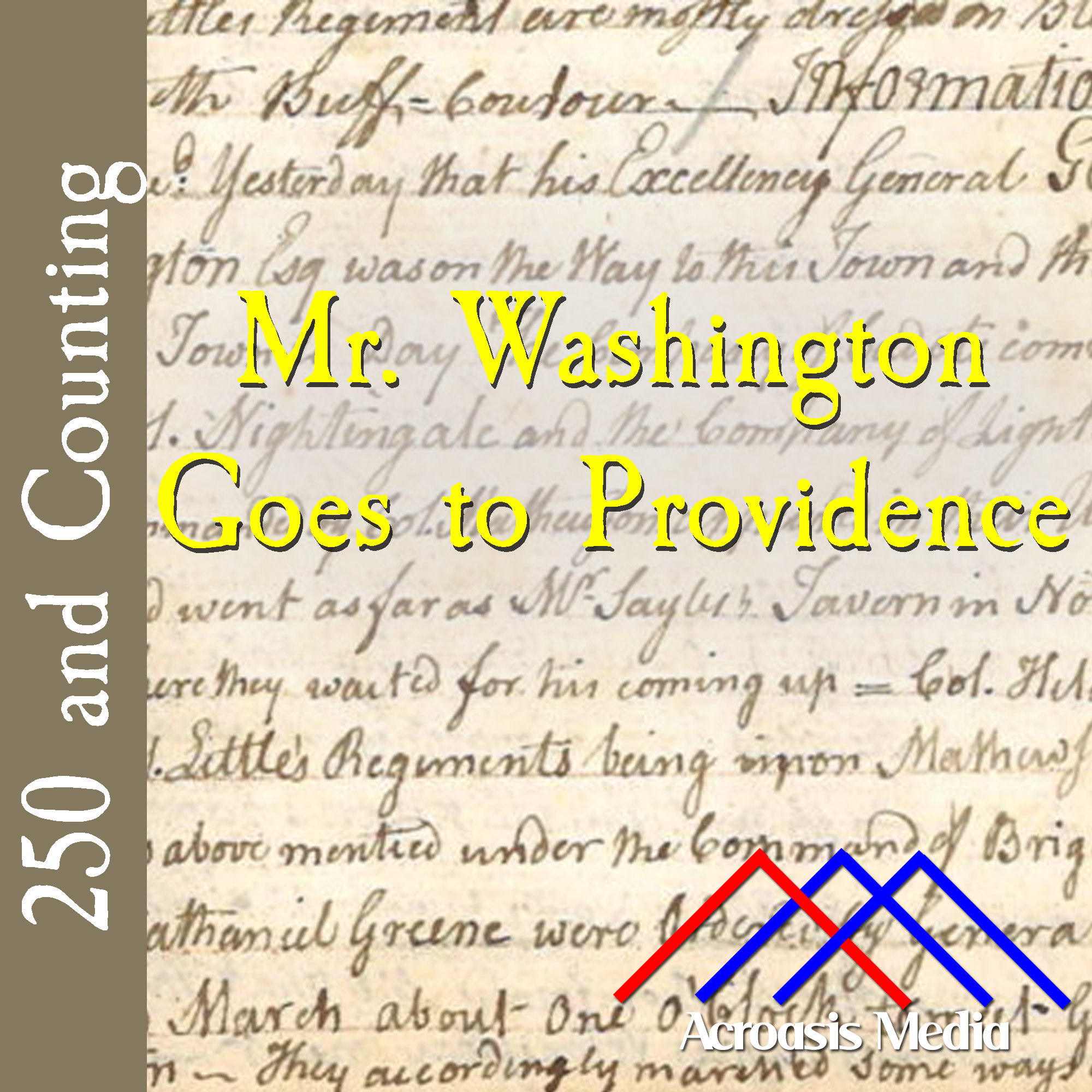 Mr. Washington Goes to Providence–April 5, 1776 episode artwork