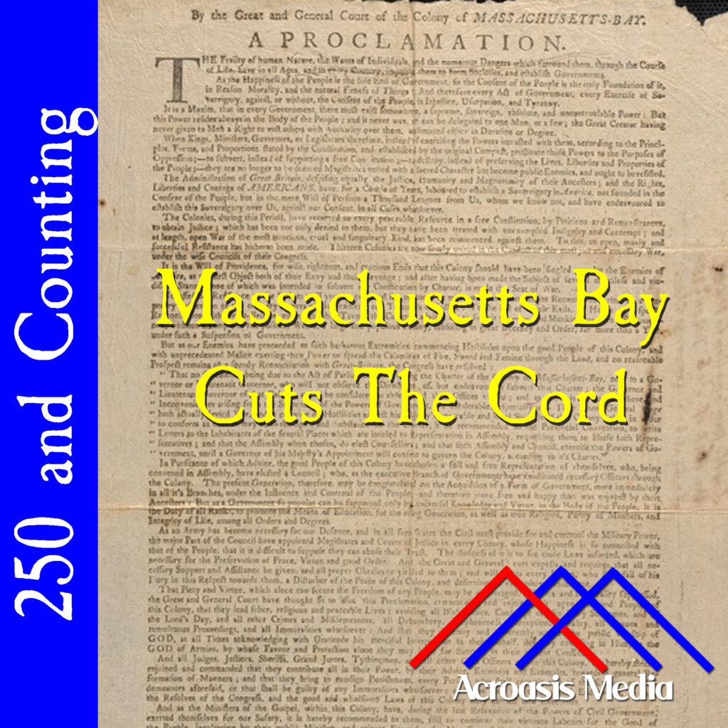 Cover art for May 1, 1776: a printed copy of Massachusetts Bay's Proclamation of Independence. This was apparently a military artifact now in the Westborough Public Library.