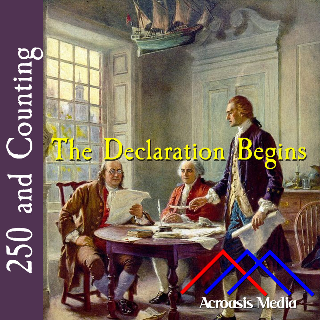 Cover art for June 11, 1776: "Writing the Declaration of Independence 1776" by Jean Leon Gerome Ferris, 1900. via Wikimedia Commons.