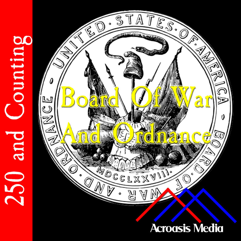Cover art for June 21, 1776: Seal of the United States Board of War and Ordnance, created in 1778. It was used by the U.S. War Department until 1880.