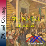 Why New York Abstained–July 3, 1776 episode artwork