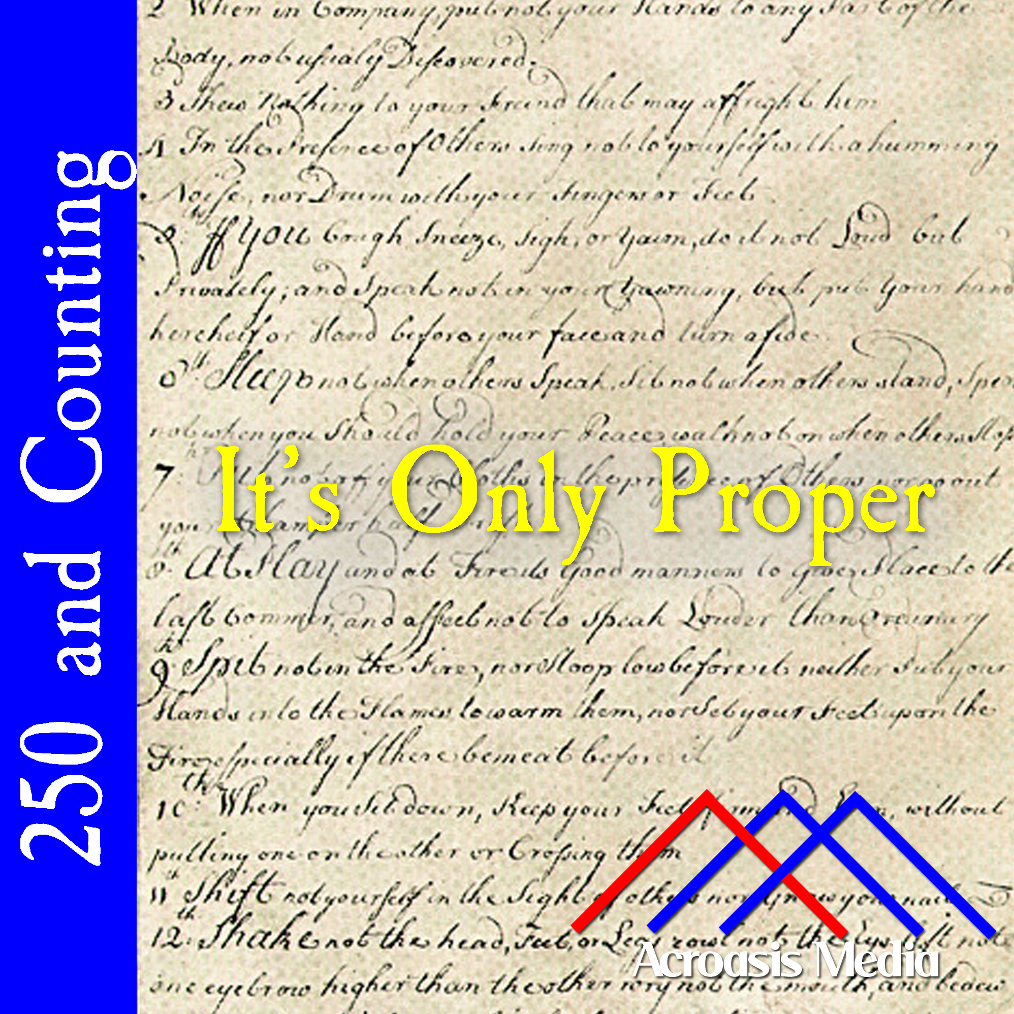 It’s Only Proper–August 3, 1776 episode artwork