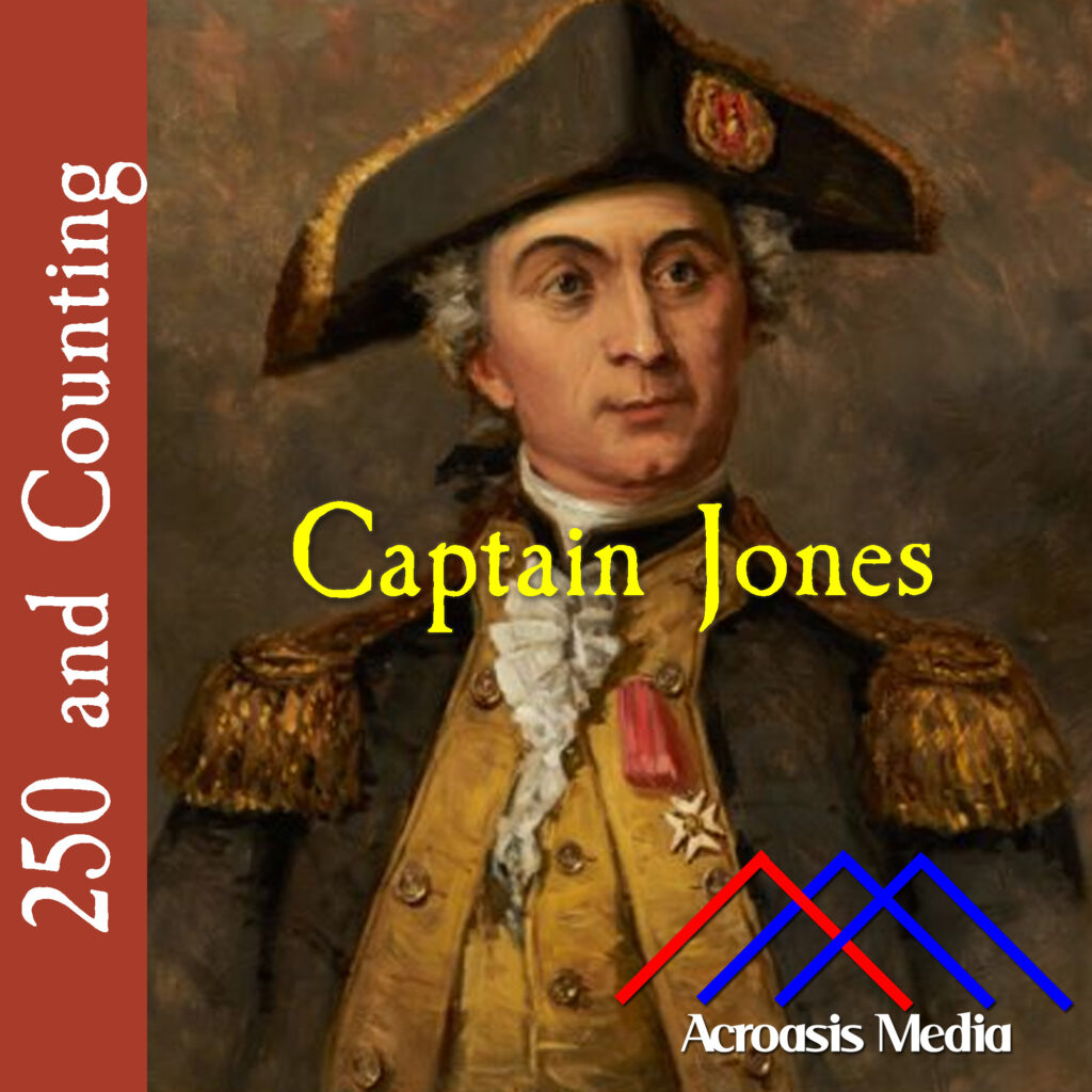 Cover art for August 8, 1776: Portrait of Captain John Paul Jones by Wehl, after Charles Willson Peale, ca. 1872. This portrait hangs in the US Embassy in Thailand.