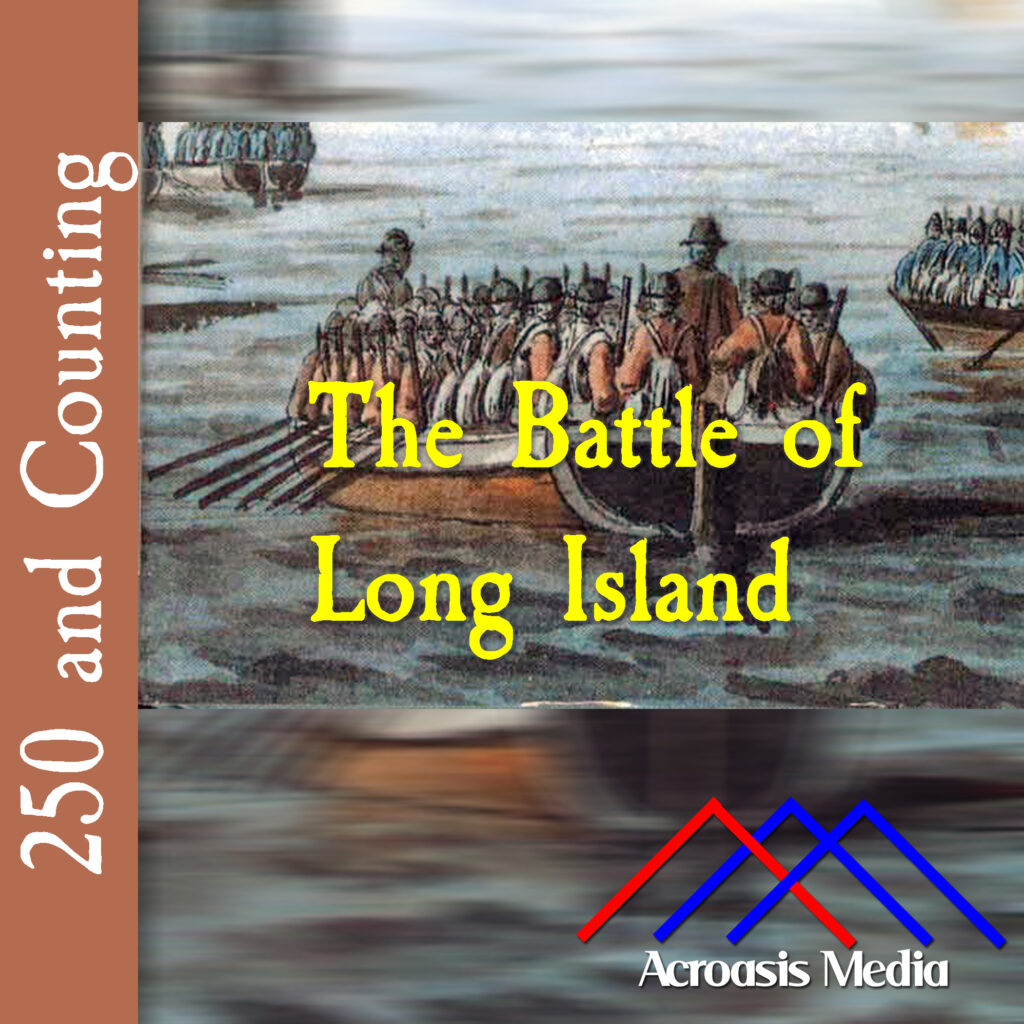 Cover art for August 27, 1776: British flat-bottomed boats making their way to Brooklyn shortly before the battle. The soldiers in blue are Hessians. Painting by Robert Cleverly in 1777, via National Maritime Museum.