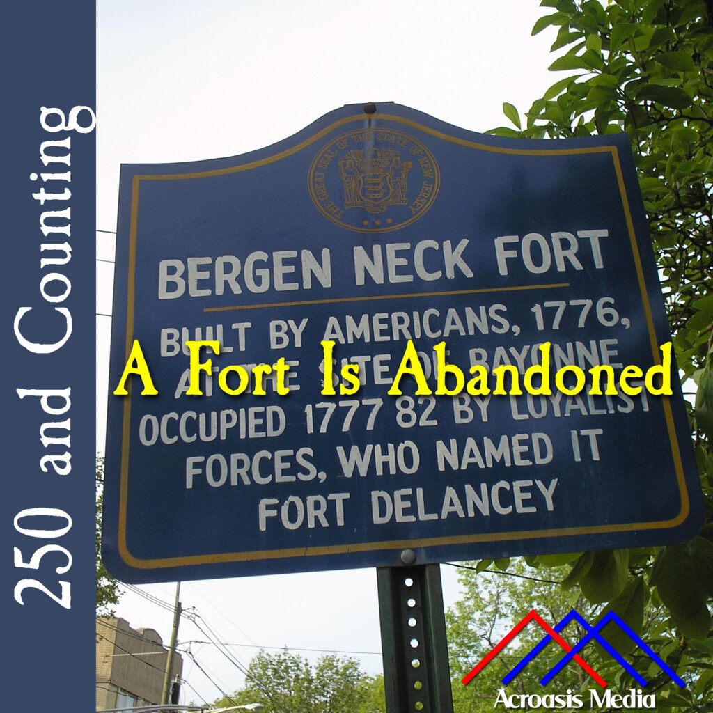 Cover art for October 5, 1776: Historical Marker denoting the former site of Bergen Neck Fort/Fort Delancey. Via Historical Marker Database.