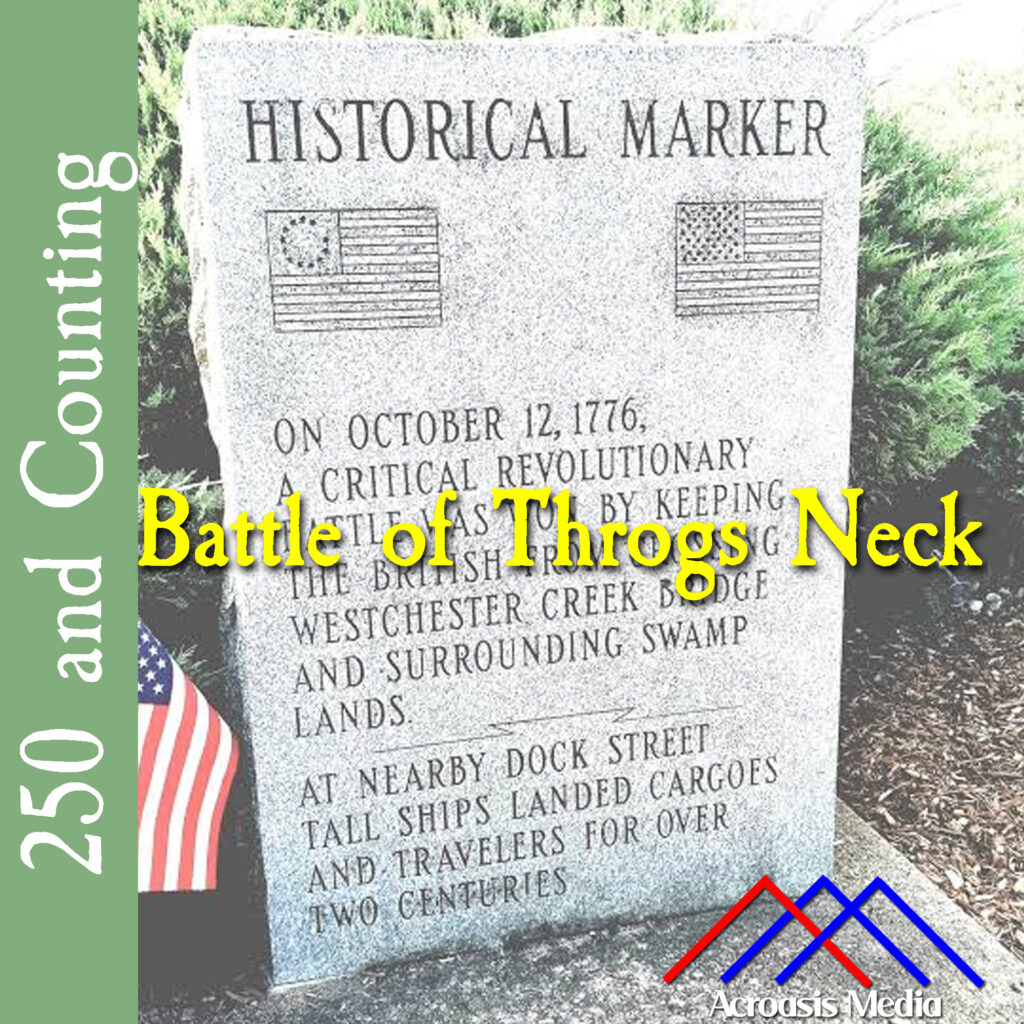 Cover art for October 12, 1776: Historical marker in Pelham Bay Park, photographer unknown (to me, anyway).